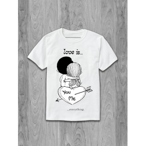 Tricou Dragostea este... Tu și cu mine... totul